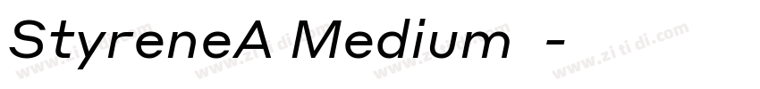 StyreneA Medium下载字体转换 StyreneA Medium下载字体转换